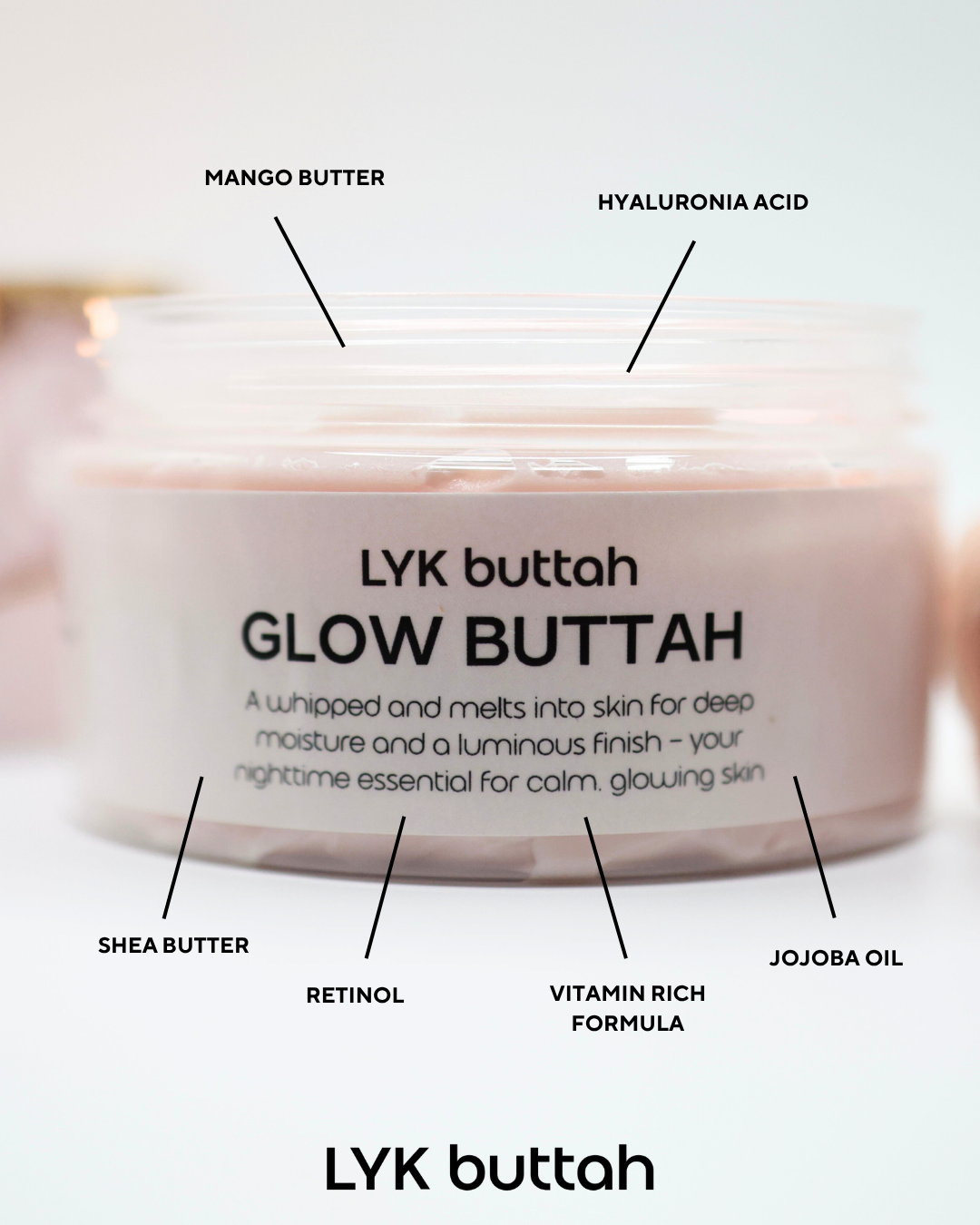 LYK Glow Buttah